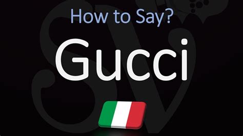 gucci como se pronuncia